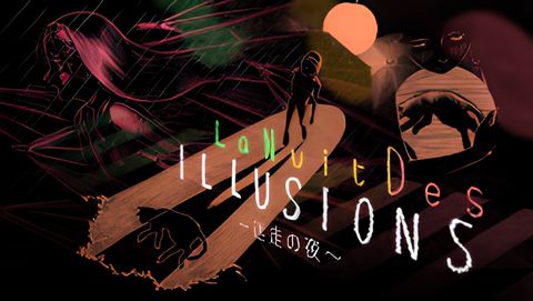 La Nuit des Illusions: Meisou no Yoru