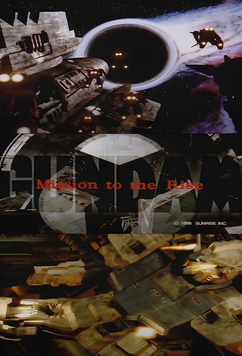 Gundam: Mission To The Rise