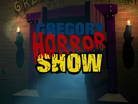 Gregory Horror Show