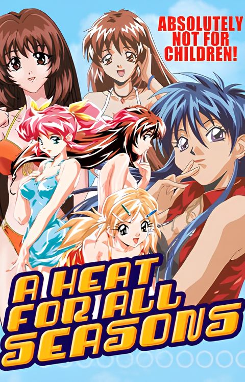 A Heat for All Seasons