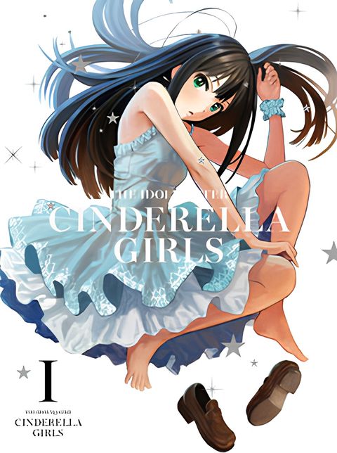 THE IDOLM@STER CINDERELLA GIRLS: Anytime, Anywhere with Cinderella.