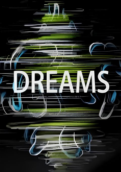 Dreams
