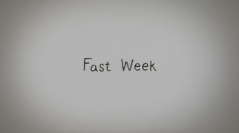 Fast Week