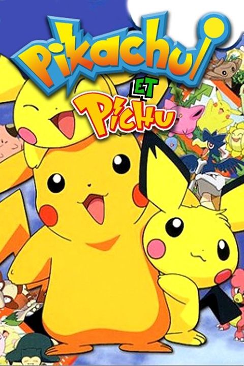 Pokémon: Pikachu and Pichu