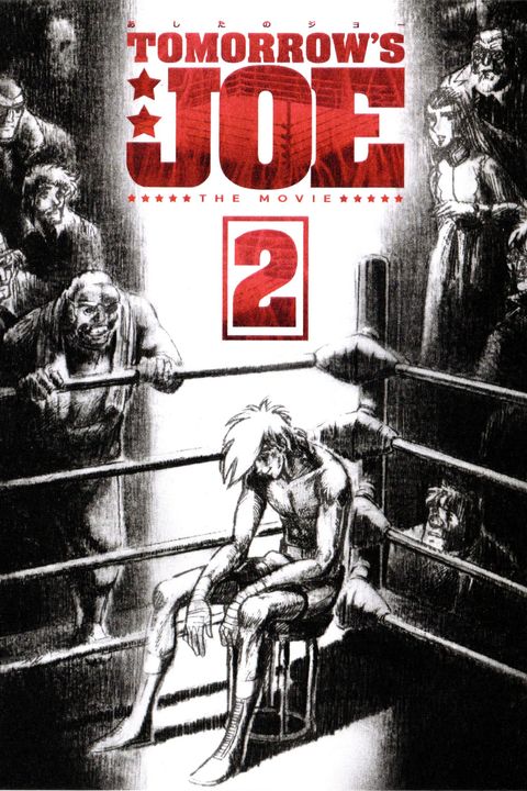 Tomorrow's Joe 2 The Movie
